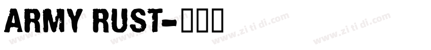 ARMY RUST字体转换